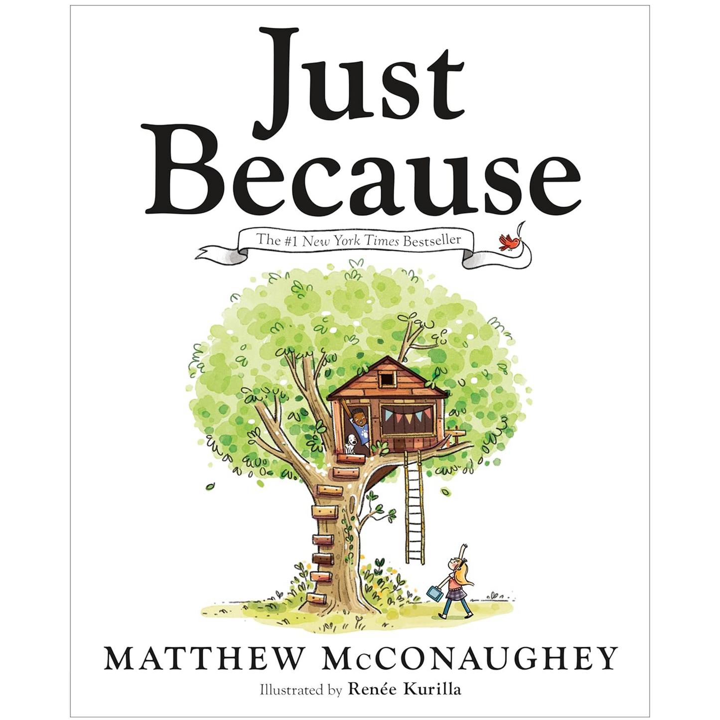 Just because by Matthew McConaughey