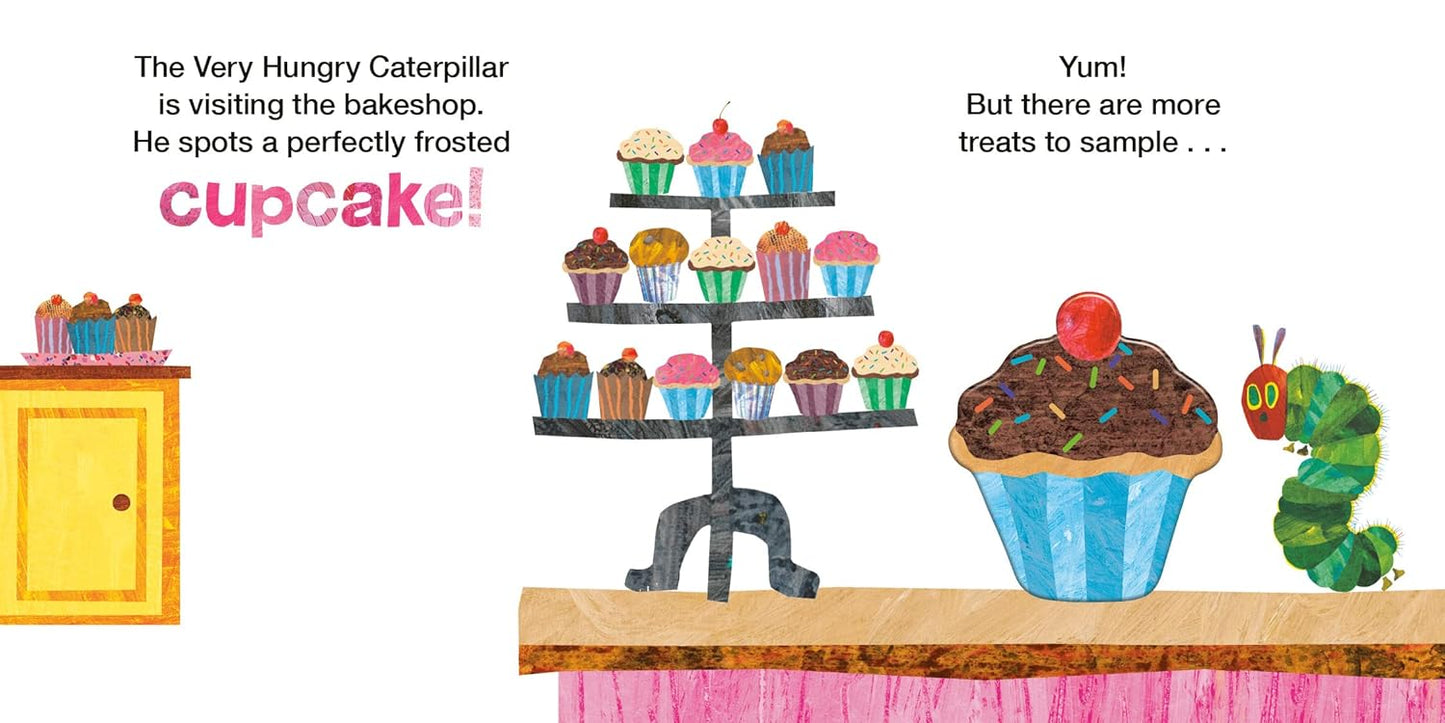 The Very Hungry Caterpillar at the Bakeshop by Eric Carle